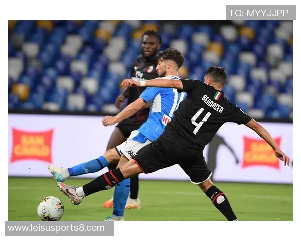 意甲焦点战那不勒斯迎战罗马双方争夺关键三分的精彩对决